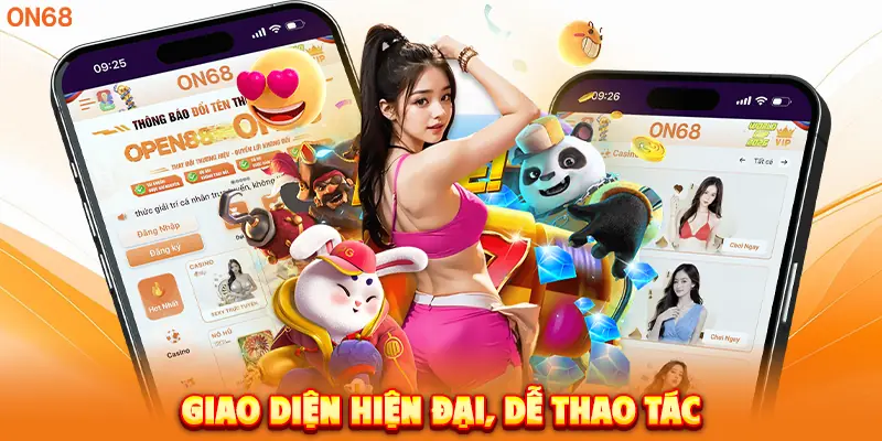 Giao diện hiện đại, dễ dàng  thao tác. 