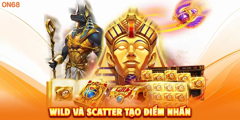 Wild và Scatter tạo điểm nhấn.