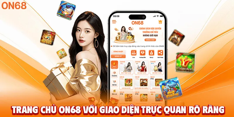 Trang chủ ON68 với giao diện trực quan rõ ràng 